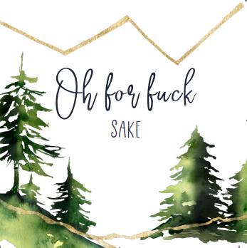 ST002 Oh for F*ck Sake Sticker