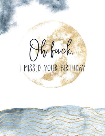New VB9130 Oh F*ck I missed you're birthday