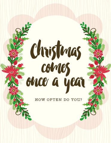 VC9113 Comes Once A Year Card